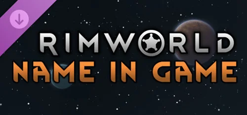 RimWorld Name in Game Access