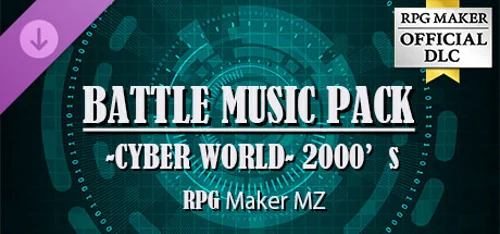 RPG Maker MZ - BATTLE MUSIC PACK -CYBER WORLD- 2000s