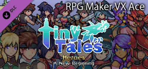 RPG Maker VX Ace - MT Tiny Tales Heroes - A New Beginning