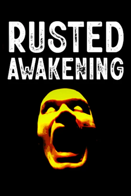 Rusted Awakening