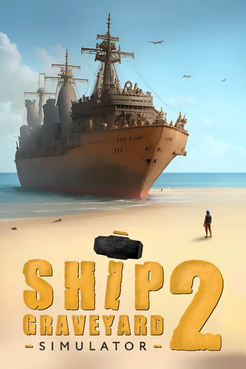Ship Graveyard Simulator 2