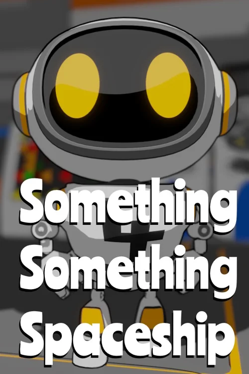 Something Something Spaceship