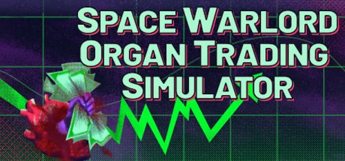 Space Warlord Organ Trading Simulator - Você deve comprar agora ou esperar? Análise de decisão de compra