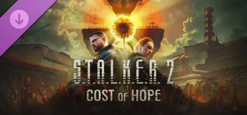 S.T.A.L.K.E.R. 2: Cost of Hope