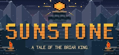 SUNSTONE: A Tale of the Briar King