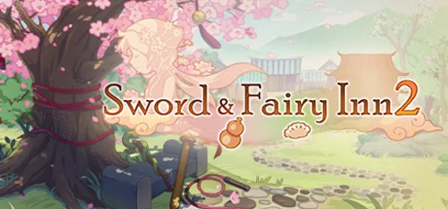 Sword and Fairy Inn 2 - Should you buy now or wait? Purchase decision analysis