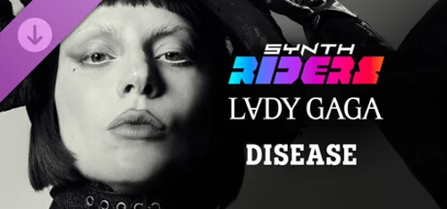 Synth Riders: Lady Gaga - "Disease"