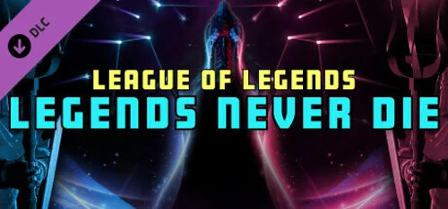 Synth Riders: League of Legends - "Legends Never Die" +  Experience™