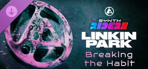Synth Riders: Linkin Park - "Breaking the Habit"