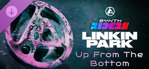 Synth Riders: Linkin Park - "Up From The Bottom"