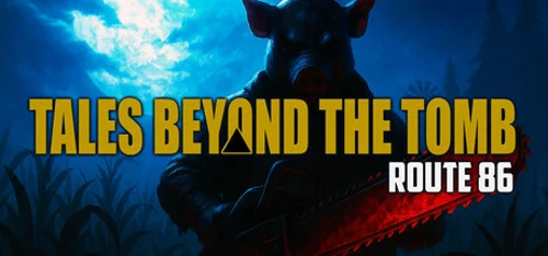 Tales Beyond The Tomb - Route 86 - Você deve comprar agora ou esperar? Análise de decisão de compra