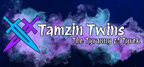 Tamzin Twins: The Tyranny of Tyrek