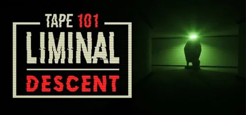 Tape 101: Liminal Descent