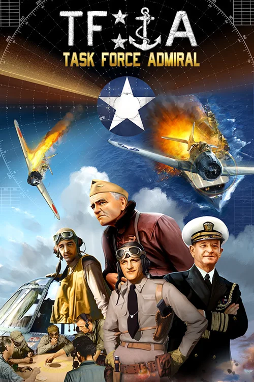 Task Force Admiral - Vol.1: American Carrier Battles