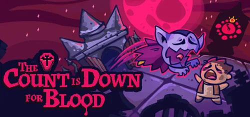 The Count is Down for Blood