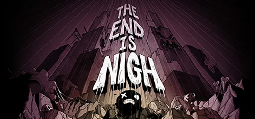 The End Is Nigh - Você deve comprar agora ou esperar? Análise de decisão de compra