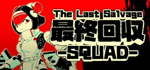 The Last Salvage Squad - Should you buy now or wait? Purchase decision analysis