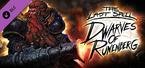 The Last Spell - Dwarves of Runenberg