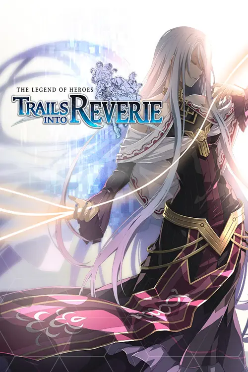 The Legend of Heroes: Trails into Reverie - Você deve comprar agora ou esperar? Análise de decisão de compra