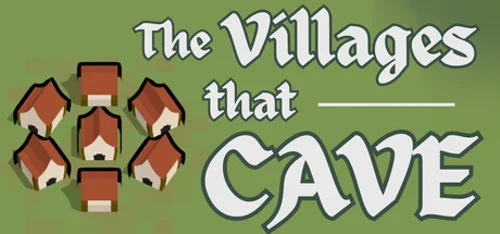 The Villages That Cave