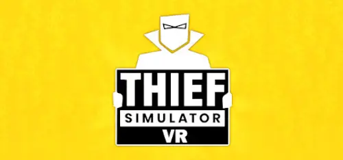 Thief Simulator VR - Should you buy now or wait? Purchase decision analysis