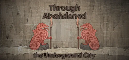 Through Abandoned: The Underground City - Você deve comprar agora ou esperar? Análise de decisão de compra