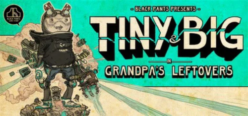 Tiny and Big: Grandpa's Leftovers - Você deve comprar agora ou esperar? Análise de decisão de compra