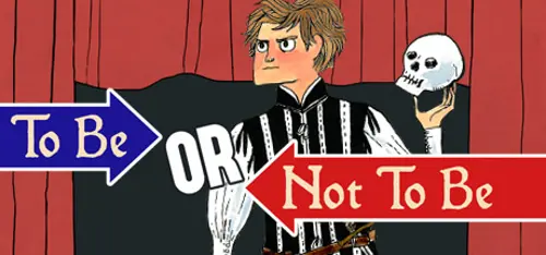 To Be or Not to Be