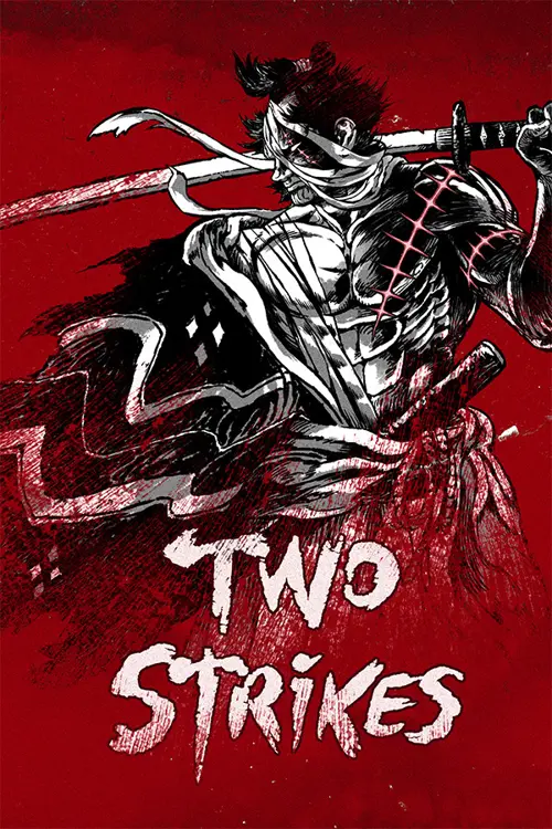 Two Strikes