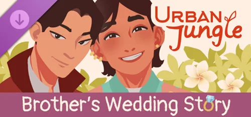 Urban Jungle: Brother's Wedding Story