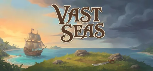 Vast Seas - Should you buy now or wait? Purchase decision analysis