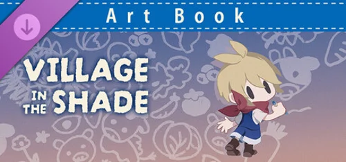 Village in the Shade - Touring Kagatsu Artbook