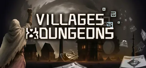 Villages & Dungeons