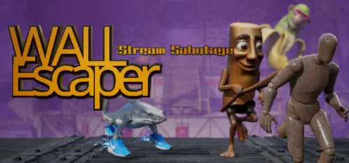 Wall Escaper: Stream Sabotage