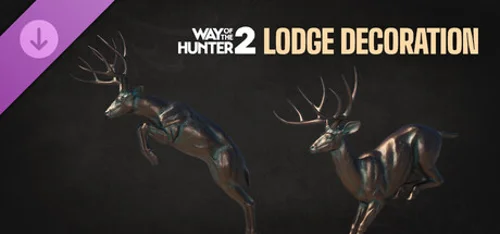 Way of the Hunter 2 - Lodge Decoration