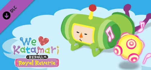 We Love Katamari REROLL+ Royal Reverie - Katamari Damacy Series Music Bundle