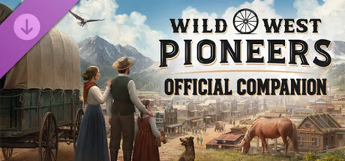 Wild West Pioneers - Official Companion